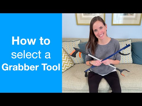 How to Select a Reacher/Grabber Tool