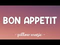 Bon Appetit Katy Perry Lyrics