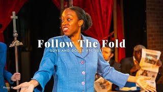 Follow The Fold  - Guys and Dolls || Dayna Womack as Sarah Brown (VTC - February 2023)