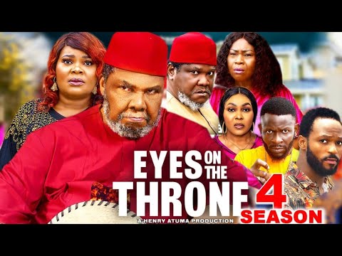 EYES ON THE THRONE SEASON 4 - PETE EDOCHIE & UGEZU J UGEZU 2024 LATEST NOLLYWOOD MOVIE
