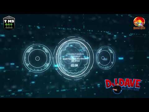 Dj Dave CoCOnut Dancer Kirivatu Remix