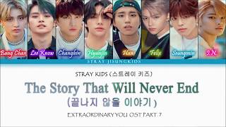 Download lagu [Extraordinary You OST Part. 7] STRAY KIDS - 'The Story That Will Never End' | Color Coded Lyrics mp3