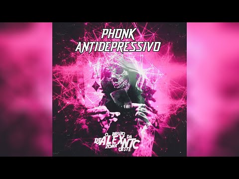 DJ ALEX NTC - PHONK ANTIDEPRESSIVO