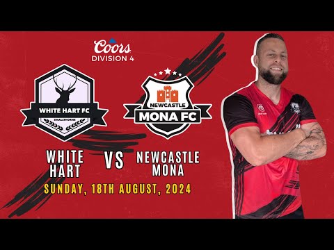 Home Sweet Home | White Hart 2-1 Newcastle Mona | League Highlights | 18/08/2024