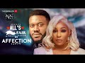 ALL S FAIR IN AFFECTION DEYEMI OKANLAWON RITA DOMINIC LATEST NIGERIAN MOVIE AFRICAN MOVIE 2024