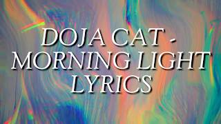 DOJA CAT - MORNING LIGHT