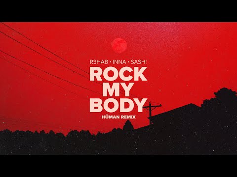 Video thumbnail for Rock My Body (HÜMAN Remix)
