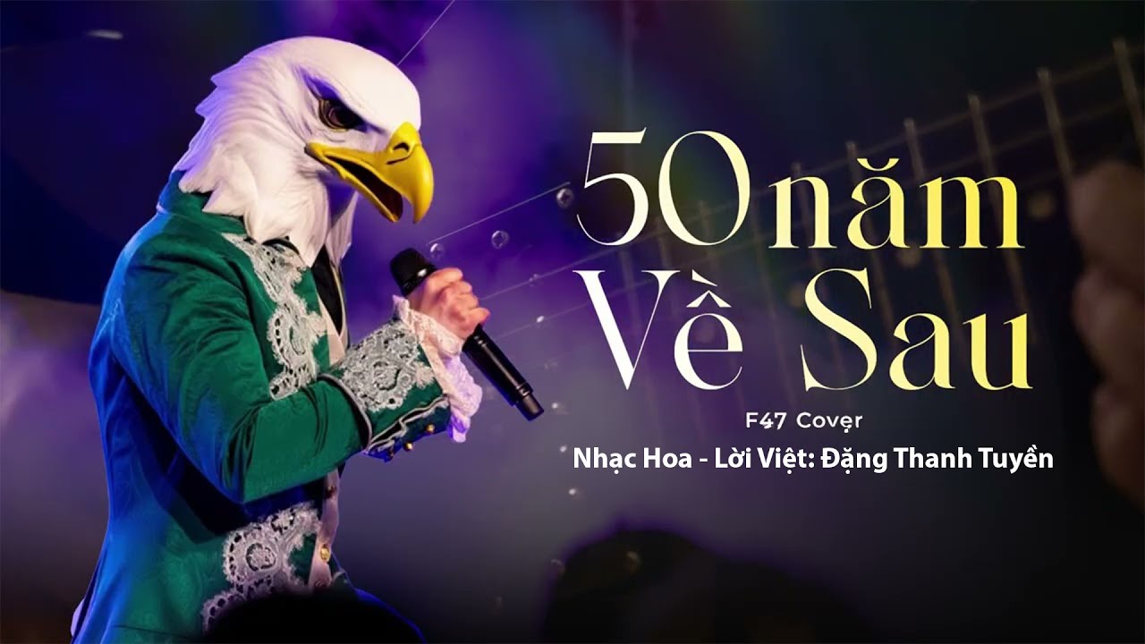 50 Năm Về Sau ( Metal Rock Ballad ) - F47 Cover x Đặng Thanh Tuyền ( Bản Chuẩn Hot Tiktok)