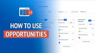 How to Use Opportunities in Clickfunnels 2.0 - Clickfunnels 2.0 CRM