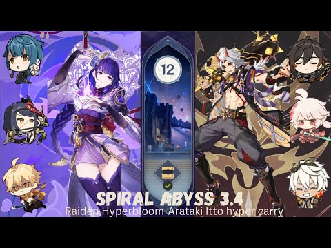Genshin Impact 3.4/3.5 Spiral Abyss floor 12 showcase! Raiden hyperbloom/Itto hyper carry!