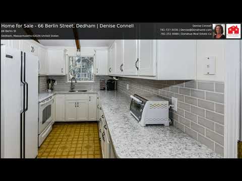 Home for Sale - 66 Berlin Street, Dedham | Denise Connell