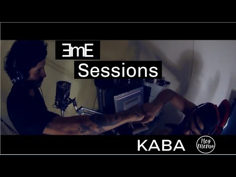 ƎmE Sessions - KABA (Prod. Hey memo Ft. rEVOLMusic506)