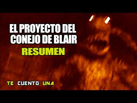 El Proyecto Del Conejo De Blair | Cuando La Bruja YA NO TE ASUSTA | RESUMEN