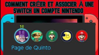 Comment créer et associer un compte Nintendo à une Switch - Tuto - Quinto