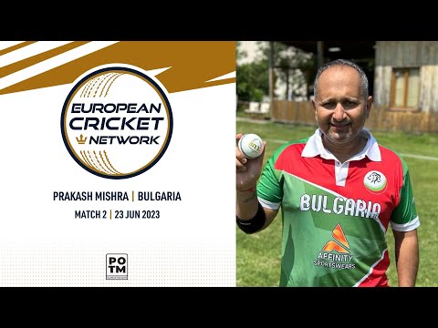 POTM: P.Mishra - BUL vs CRO | Highlights | ECN Bulgaria T20I | 23 June 2023 | ECN23.011