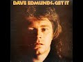 Dave Edmunds "Here Comes The Weekend"