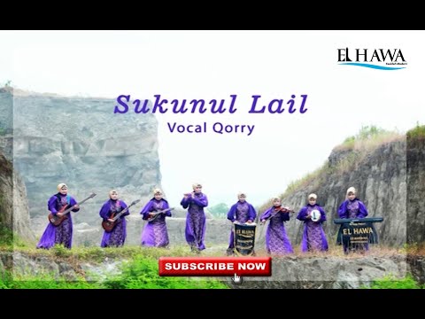 Elhawa Kasidah - Sukunul Lail [Music Video]