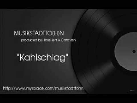 Musikstadtto(h)n - Kahlschlag
