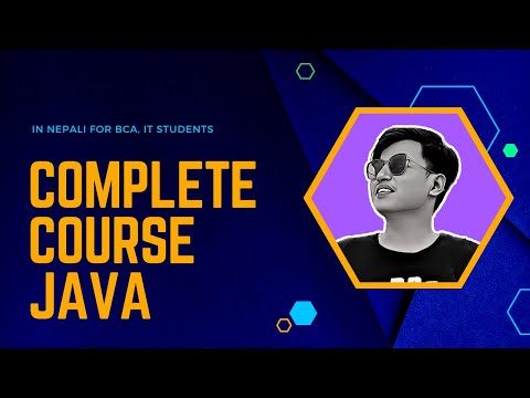 Complete Full Java Course for BCA, BIT, CSIT, Bsc CSIT, BIM Students in Nepali