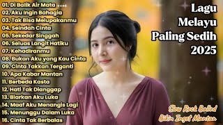Download lagu LAGU SLOW ROCK MELAYU TERBARU 2025 /Paling Sedih Menyayat Hati / Lagu Pop Melayu/Di Balik Air Mata mp3