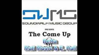 Betta (With Lyrics) - Mali Music &amp; E. Hall