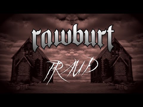 RAWBURT - Fraud (1 min trailer)
