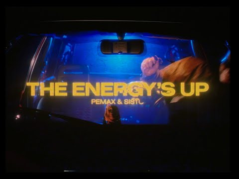 Pemax x Sisto - The Energy's Up (Lyric Video)