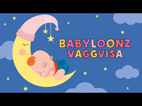 Babyloonz Vaggvisa  ♪♪ 120 min musik att somna till