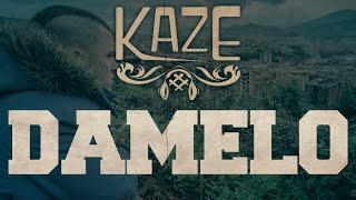 KAZE - DAMELO