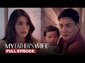 My Father S Wife The Incompetent Husband Has Lost His Temper Full Episode 55 August 25 2025