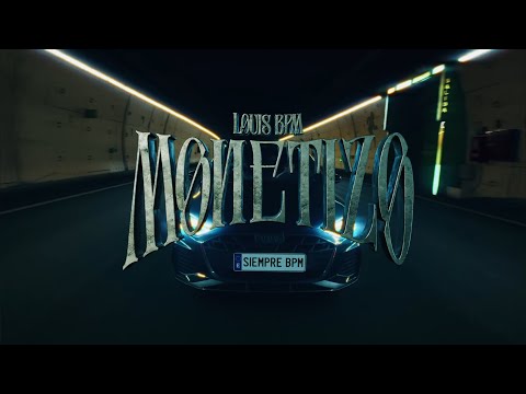 Louis BPM - Monetizo (Official Video)