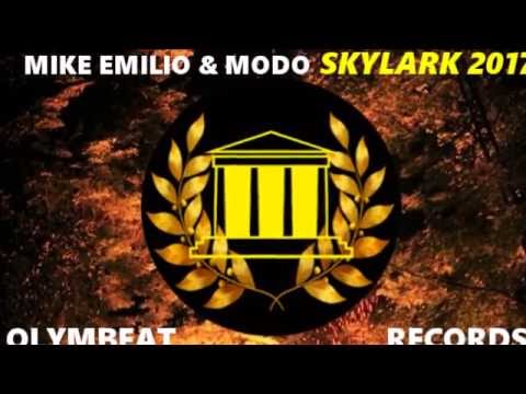 Mike Emilio & Modo - Skylark 2017