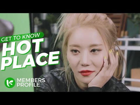 HOT PLACE (핫플레이스) Members Profile (Birth Names, Birth Dates, Positions etc..) [Get To Know K-Pop]