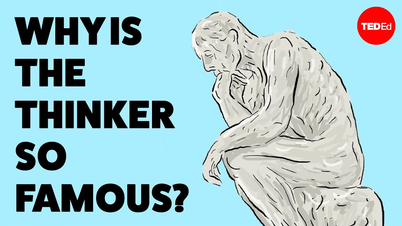 What is "The Thinker" actually thinking about? - Noah Charney