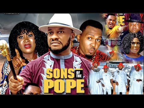 Sons Of The Pope Season 1 {2022 New Movie} - Yul Edochie|2022 Latest Nigerian Nollywood Movie
