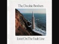 10.Larry The Logger Two-Step～Livin' On The Fault Line（1977）-The Doobie Brothers