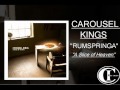 Carousel Kings- "Rumspringa" 