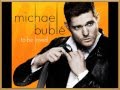 Michael Buble  To Love Somebody