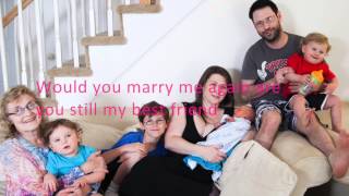 Would You Marry Me Again Lyric Video