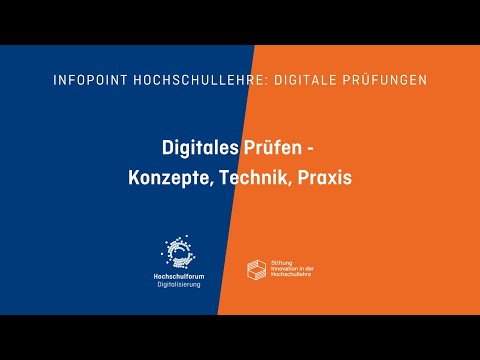 Infopoint Hochschullehre: Digitale Prüfungen vom 24.09.2021 - Konzepte, Technik, Praxis