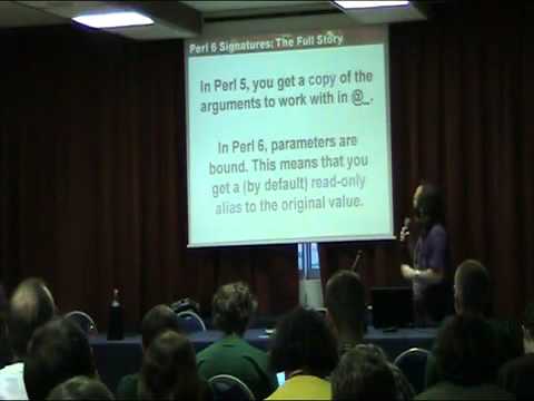 Jonathan Worthington Perl 6 Signatures The Full Story (part 1)