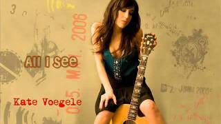 Kate Voegele - All I See - Instrumental/Karaoke