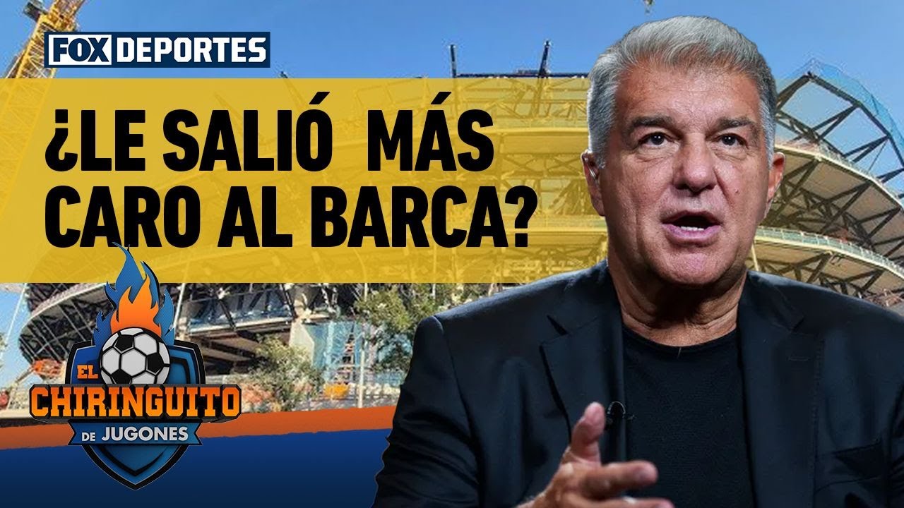 🏟💥 Los retrasos en el CAMP NOU, ¿le salieron MÁS CAROS al BARCELONA? | El Chiringuito