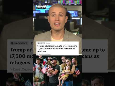 Trump administration to welcome up to 17,500 more White South Africans as refugees #shorts
