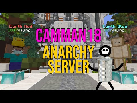 Camman18 anarchy server