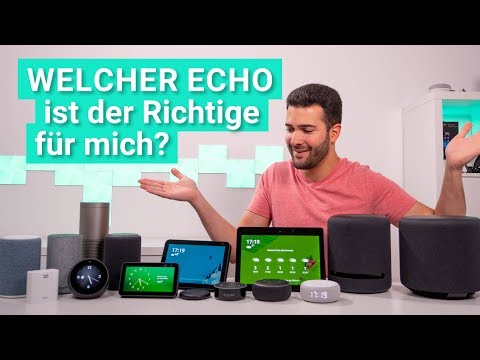 Welcher Amazon Echo ist der richtige?  Alle Lautsprecher im Vergleich & Test!