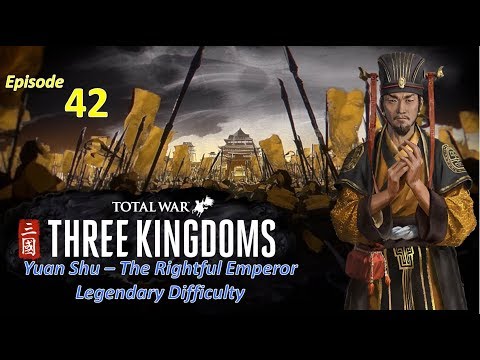 Fort Attack l Total War: Three Kingdoms l Yuan Shu - Legendary l EP42