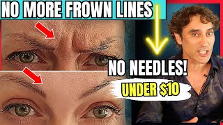 QUICKLY and EASILY GET RID OF YOUR FROWN LINES