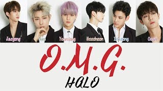 HALO - O.M.G. [Hang, Rom &amp; Eng Lyrics]