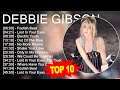 D e b b i e G i b s o n Greatest Hits 🍂 70s 80s 90s Golden Music 🍂 Best Songs Of All Time
